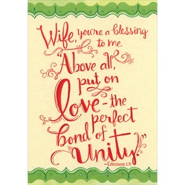 Designer Greetings Above All, Put On Love - The Perfect Bond of Unity Religious Christmas Card for Wife