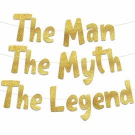 The Man The Legend Gold Glitter Banner – Men’s Birthday, Bachelor Party, Retirement Party Supplies, Gifts and Decorations