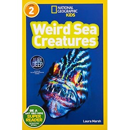 National Geographic Readers: Weird Sea Creatures