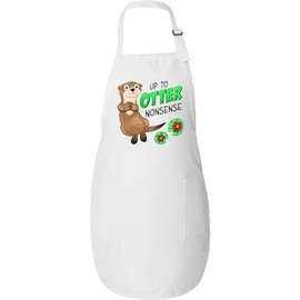 inktastic Up To Otter Nonsense- Cute and Funny Otter Adult Apron White 45a31