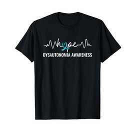 POTS Syndrome HOPE Dysautonomia Awareness T-Shirt