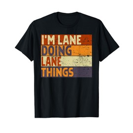 Retro I'm LANE Doing LANE Things Funny Birthday Joke T-Shirt