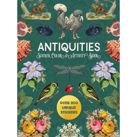 Antiquities Sticker, Color & Activity Book: Over 200 Unique Stickers