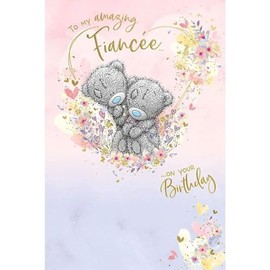 Me To You Bear Amazing Fiancée Birthday Card