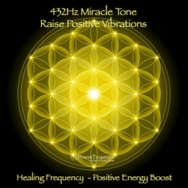  432Hz Miracle Tone: Raise Positive Vibrations - Healing Frequency (Positive Energy Boost)