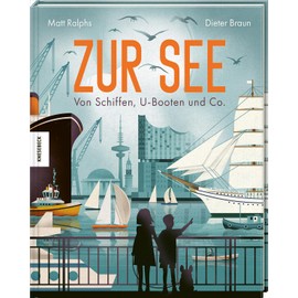 Zur See: Von Schiffen, U-Booten und Co.