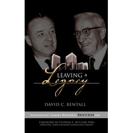 Leaving a Legacy: Navigating Family Businesses Succession