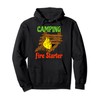 Camping Fire Starter Campfire T-shirt Pullover Hoodie