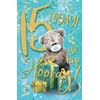 Me To You Bear 15 Today 15th Birthday Card
