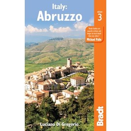 Italy: Abruzzo (Bradt Travel Guides)