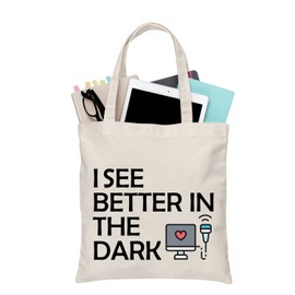 BDPWSS Sonographer Tote Bag Ultrasound Technician Gift Sonography Tech Gift Radiologist Gift I See Better In The Dark (See Better Dark TG)