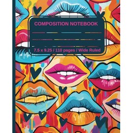 Composition Notebook Wide Ruled- Quirky, Eclectic Maximalist Style with Bold Colors & Patterns: Cute Composition Notebooks for Teens for Teens, Girls, Boys, Everyone!
