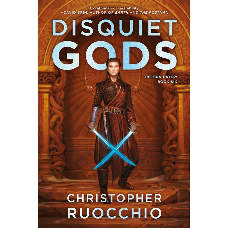Disquiet Gods: The Sun Eater: Book Six