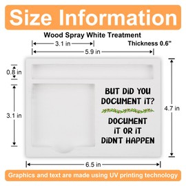 Funny Desk Note Holder for Office, But Did You Document It? Quote Sign, White Wood Pen and Sticky Note Organizer Tray, Gift for Coworker, Boss, Teacher, Nurse, Workplace Decor, NPB601