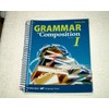 Grammar and Composition Work-Text I (Fifth Edition) Teacher Key