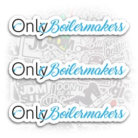 (3 Pcs) Only Boilermakers Hard Hat Sticker Decal Tradesman Dad Gift Stickers Funny for Hard Hat Stickers Funny Decals Waterproof Vinyl Sticker for Water Bottle Tumbler