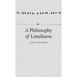 A Philosophy of Loneliness