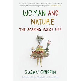 Woman and Nature: The Roaring Inside Her