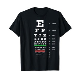 Snellen Eye Chart Test T-Shirt