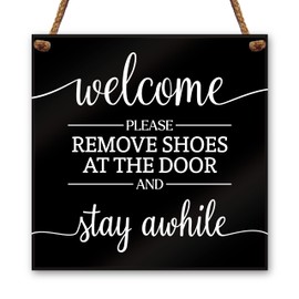Acrylic Please Remove Your Shoes Sign, Hanging Welcome Sign for Front Door, No Shoes Sign for House, Take Your Shoes Off Sign Wreath, 6.5" Stay Awhile Sign, Black Front Porch Decor Made in USA