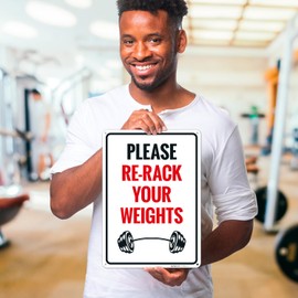 Sigo Signs Please Re Rack Your Weights Sign, 10x14 Inches, 55 mil Thick HDPS (high Density polystyrene), Made in USA