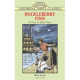 Huckleberry Finn (Dover Children's Thrift Classics)