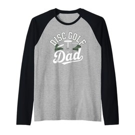 Disc Golf Dad T-Shirt Funny Outdoor Sports Gifts for Father Raglan Baseball Tee