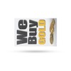 We Buy Gold Vertical Vinyl Decal 12 Inch x 16