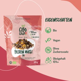 Bio Beeren Müsli - 375g. Musli mit Hafer und Roggenflocken mit Trockenfrüchten und Getrockneten/Gefriergetrockneten Früchten wie Schwarzkirsche Johannisbeere Erdbeere und Himbeere.