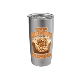 CAUTION SHEDDING IN SESSION Stainless Steel Insulated Tumbler