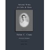 Selected Works for Cello & Piano - Helen C. Crane
