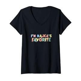 Womens I'm Majka's Favorite Favoritism Mom Special Treatment Mommy V-Neck T-Shirt