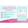 Say No and Set Boundaries - Uncovering the Secret of