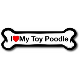 Magnet Me Up I Love My Toy Poodle Dog Bone Car Magnet - 2x7 Dog Bone Auto Truck Decal Magnet