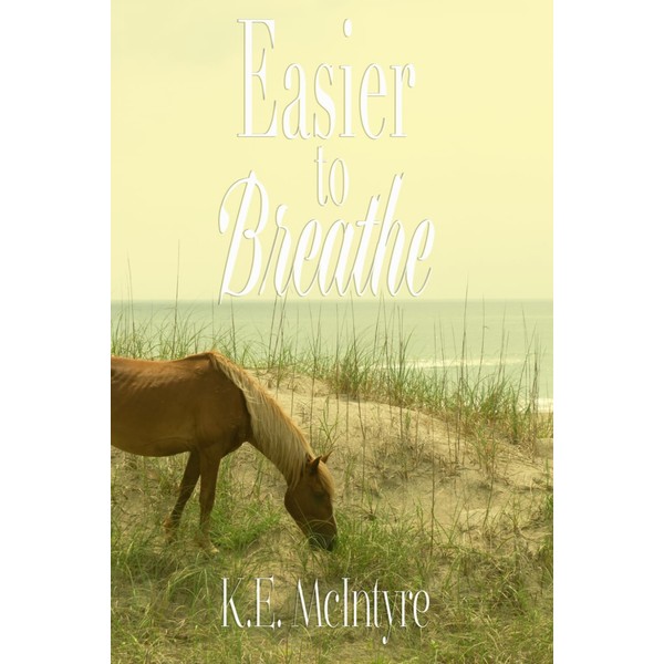 Easier to Breathe (Nags Head Series)