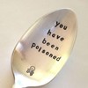 Hand Stamped Dessert, Coffee Spoon, Soup, and Poisoned Spoons -