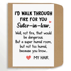 popmazing Funny Sister-In-Law Card - I'd Walk Through Fire For You Sister-In-Law Card - Best Sister-In-Law Card - Cool Birthday Christmas Card
