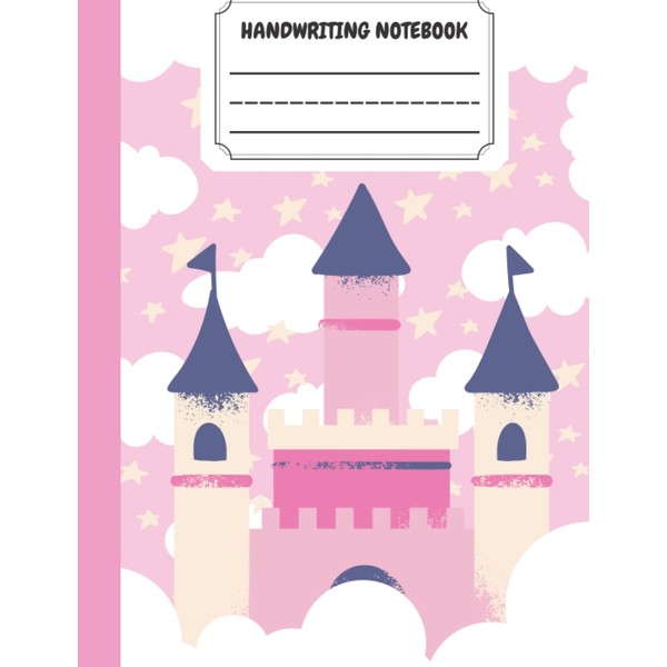 Handwriting Notebook : Princess Castle Themed Cover Design – Handwriting