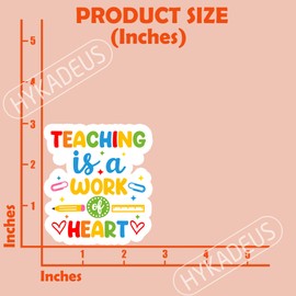 (3Pcs) Teaching is a Work of Heart Sticker - Inspirational Teaching Sticker, Teacher Stickers, Waterproof Vinyl Decal for Laptop, Book, Phone, Water Bottle, Tumbler, Teacher Gift, 3 x 2.7 Inch