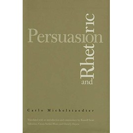 Persuasion and Rhetoric