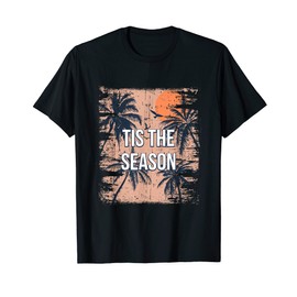 Tis the Season Summer Travel Tropical Travel Beach Holiday T-Shirt, black