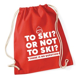 Hippowarehouse To ski or not to ski there is no question Drawstring Cotton School Gym Bag 37cm x 46cm, 12 litres