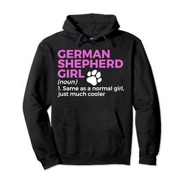 Funny German Shepherd Girl Definition Pullover Hoodie