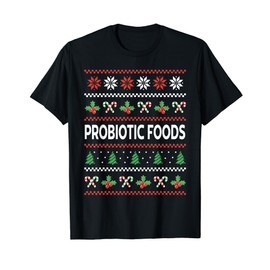 Probiotische Lebensmittel Hässliches Weihnachtskostüm Probiotika Darm Gesundheit T-Shirt