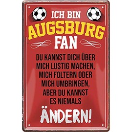 Tin Signs "I Am Augsburg Fan" Metal Sign for Football Enthusiastic Decorative Sign Gift Idea 20 x 30 cm