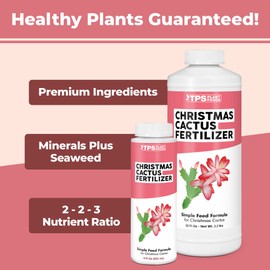 TPS NUTRIENTS Christmas Cactus Fertilizer for All Christmas Cacti and Schlumbergera Cacti, Liquid Plant Food 8 oz (250mL)