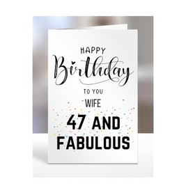 47th Birthday Card for Wife, Happy Birthday, Gifts for Men or Women, Presents for Christmas, 47 and fabulous, 47 years old, Greetings Card, A5-100g_202