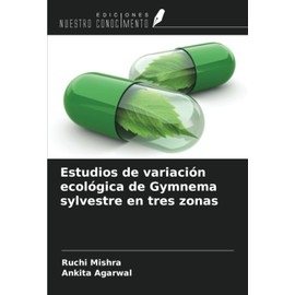 Estudios de variación ecológica de Gymnema sylvestre en tres zonas