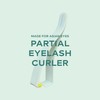 Partial Eyelash Curler - Best Eyelash Curler for Asian Eyes