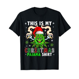 This Is My Christmas Pyjamas Plaid Santa Xmas Weed Smoking T-Shirt